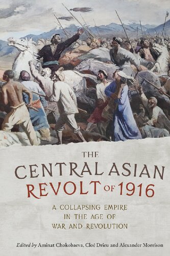 The Central Asian Revolt of 1916