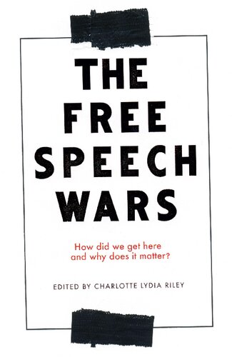 The Free Speech Wars