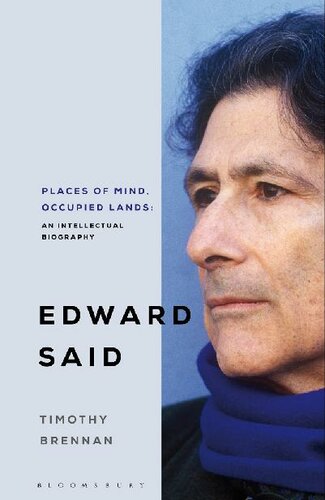 Places of Mind A Life of Edward Said