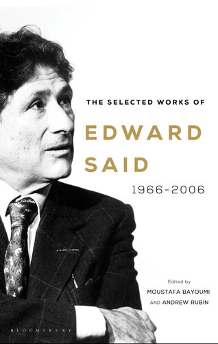 The selected works of Edward Said 1966-2006