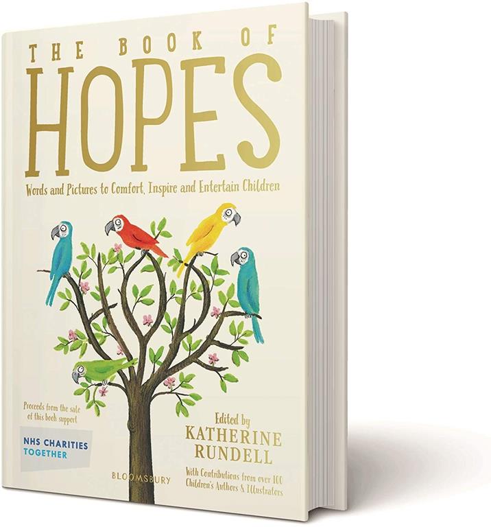 The Book of Hopes: Words and Pictures to Comfort, Inspire and Entertain