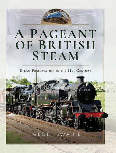 A Pageant of British Steam