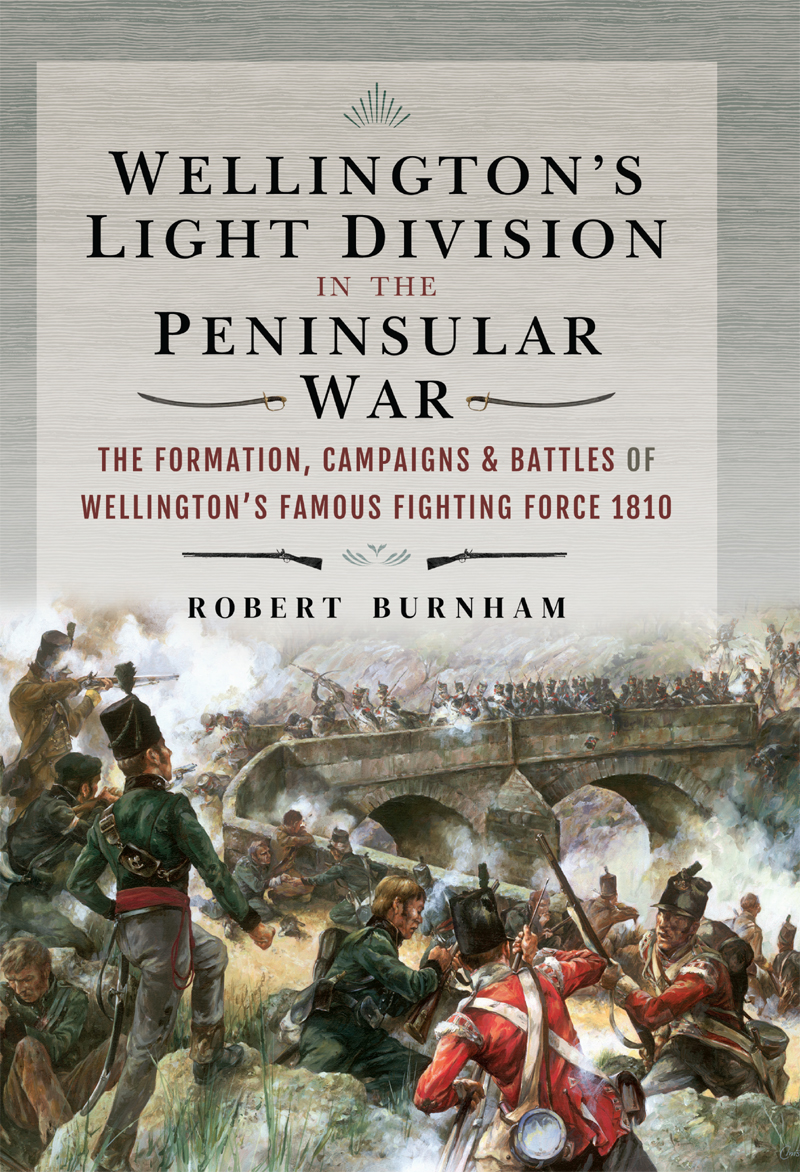 Wellington's Light Division in the Peninsular War