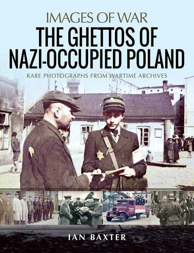 The ghettos of Nazi-occupied Poland