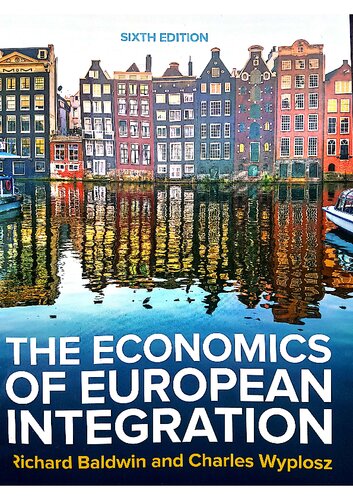 The Economics of European Integration 6/e