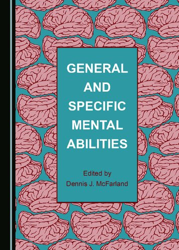 General and Specific Mental Abilities