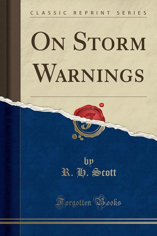 On Storm Warnings (Classic Reprint)