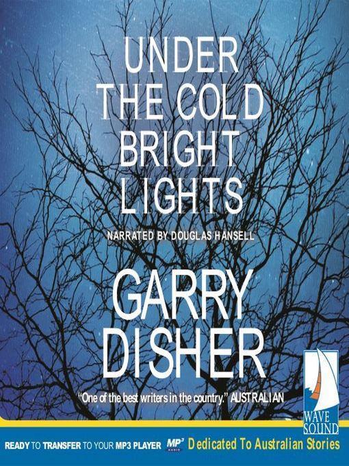 Under the Cold Bright Lights