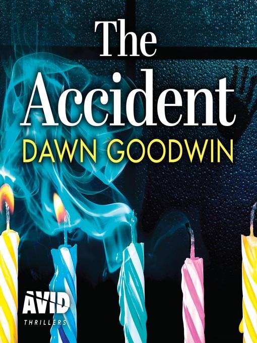 The Accident