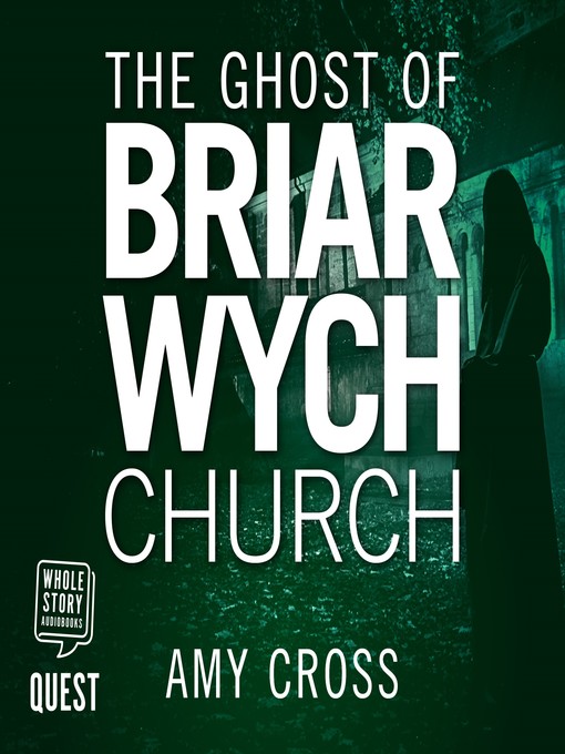 The Ghost of Briarwych Church