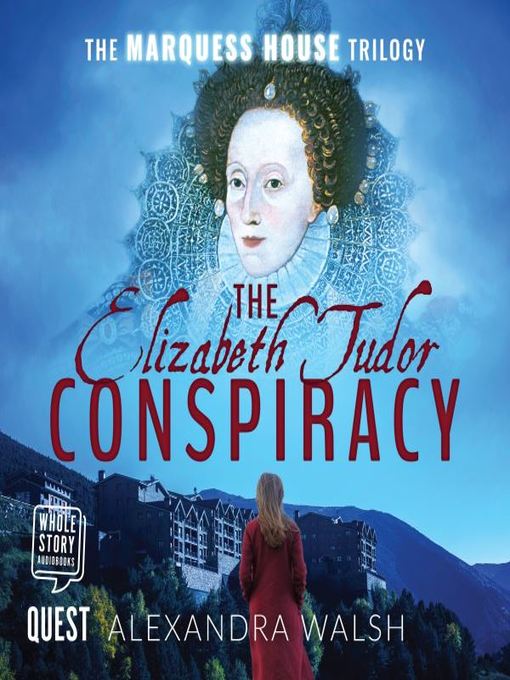 The Elizabeth Tudor Conspiracy