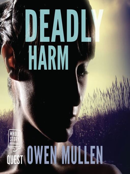 Deadly Harm