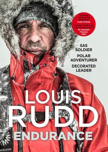 Endurance : SAS soldier. polar adventurer. decorated leader