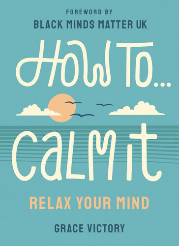 How to Calm It