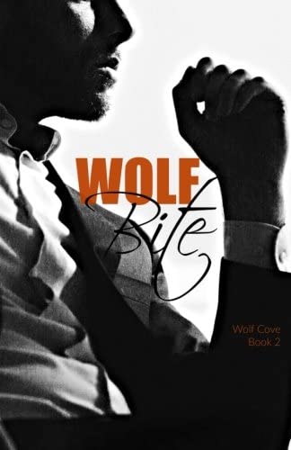 Wolf Bite (Wolf Cove) (Volume 2)