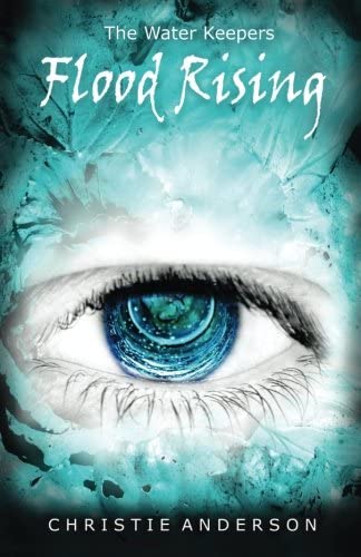 Flood Rising: The Water Keepers, Book 4 (Volume 4)