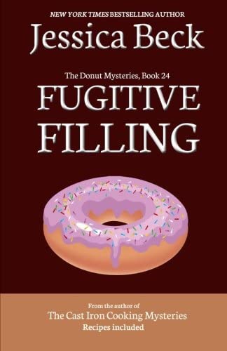 Fugitive Filling (The Donut Mysteries) (Volume 24)