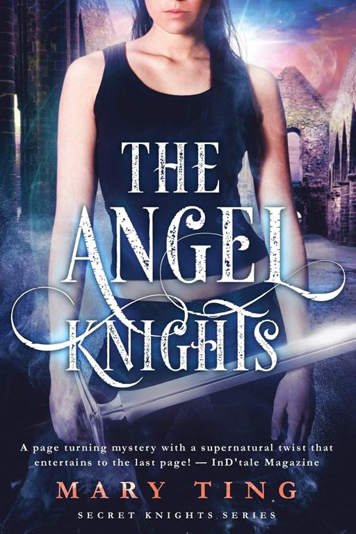 The Angel Knights ((Novella) Prequel)