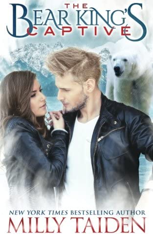 The Bear King's Captive (Volume 1)
