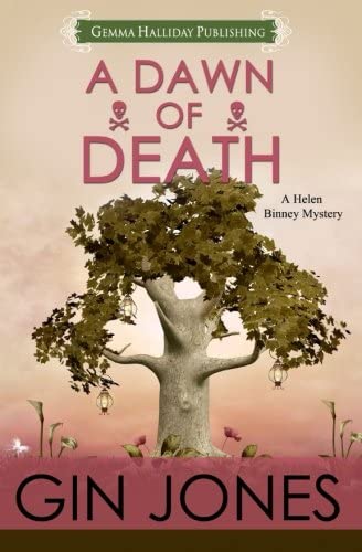 A Dawn of Death (Helen Binney Mysteries) (Volume 4)