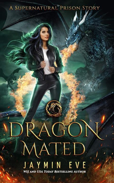 Dragon Mated: Supernatural Prison #3 (Volume 3)