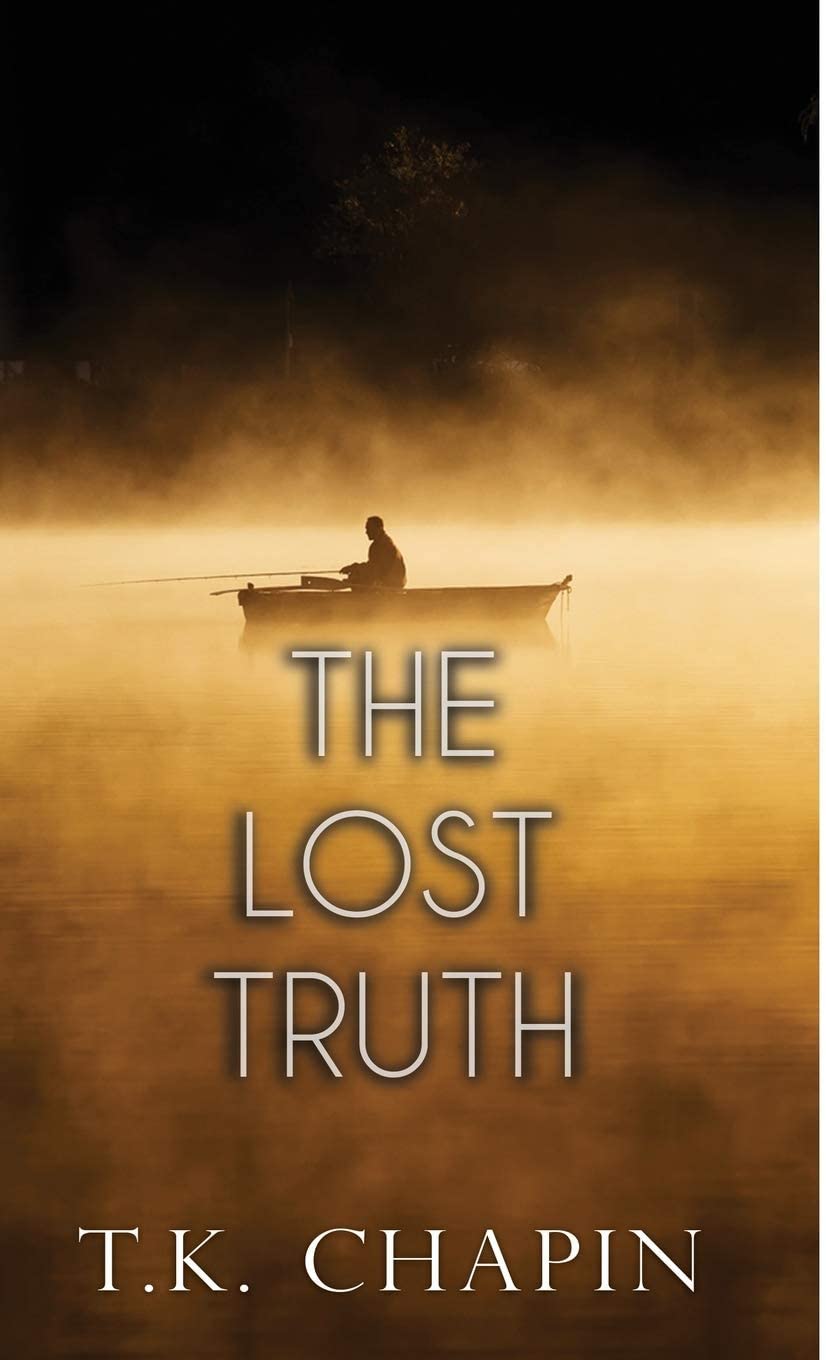 The Lost Truth (The Lost Truths) (Volume 1)