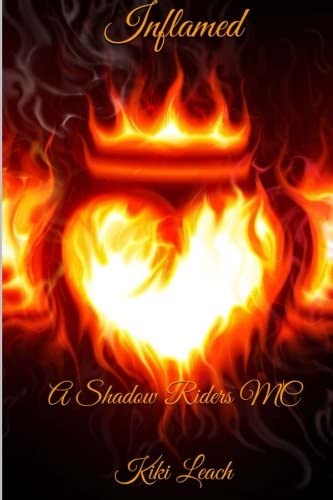 Inflamed: A Shadow Riders MC