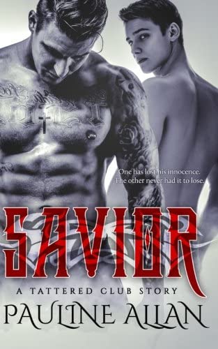 Savior: A Tattered Club Story