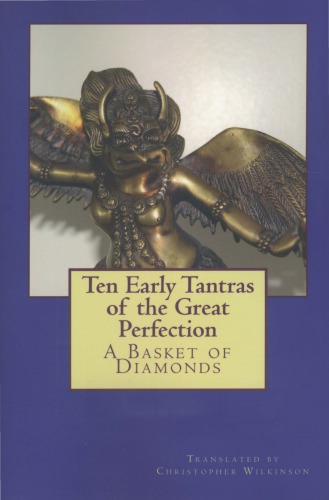 Ten Early Tantras of the Great Perfection