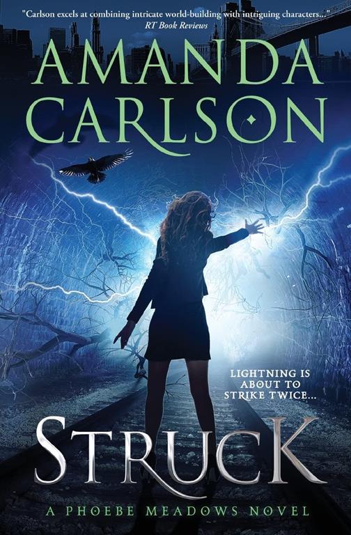 Struck: Phoebe Meadows Book 1 (Volume 1)