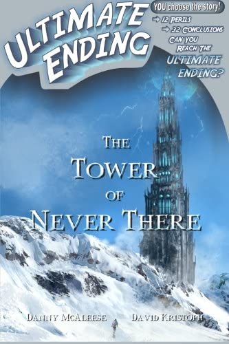 The Tower of Never There (Ultimate Ending) (Volume 7)