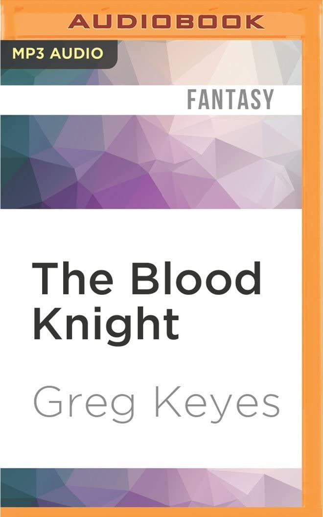 Blood Knight, The (Kingdoms of Thorn and Bone)