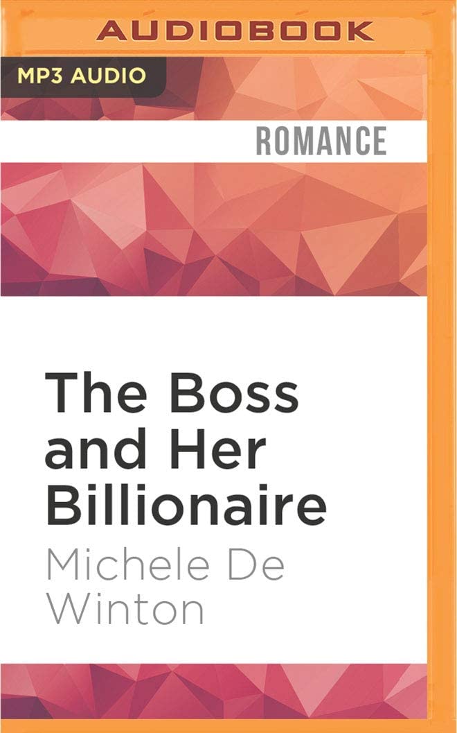 Boss and Her Billionaire, The