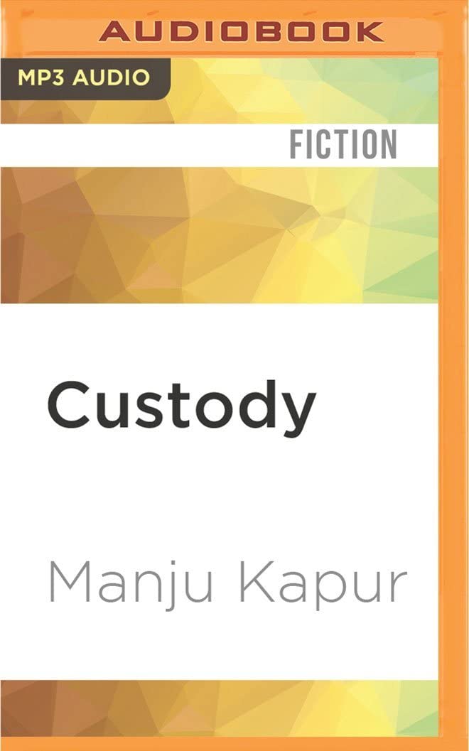 Custody