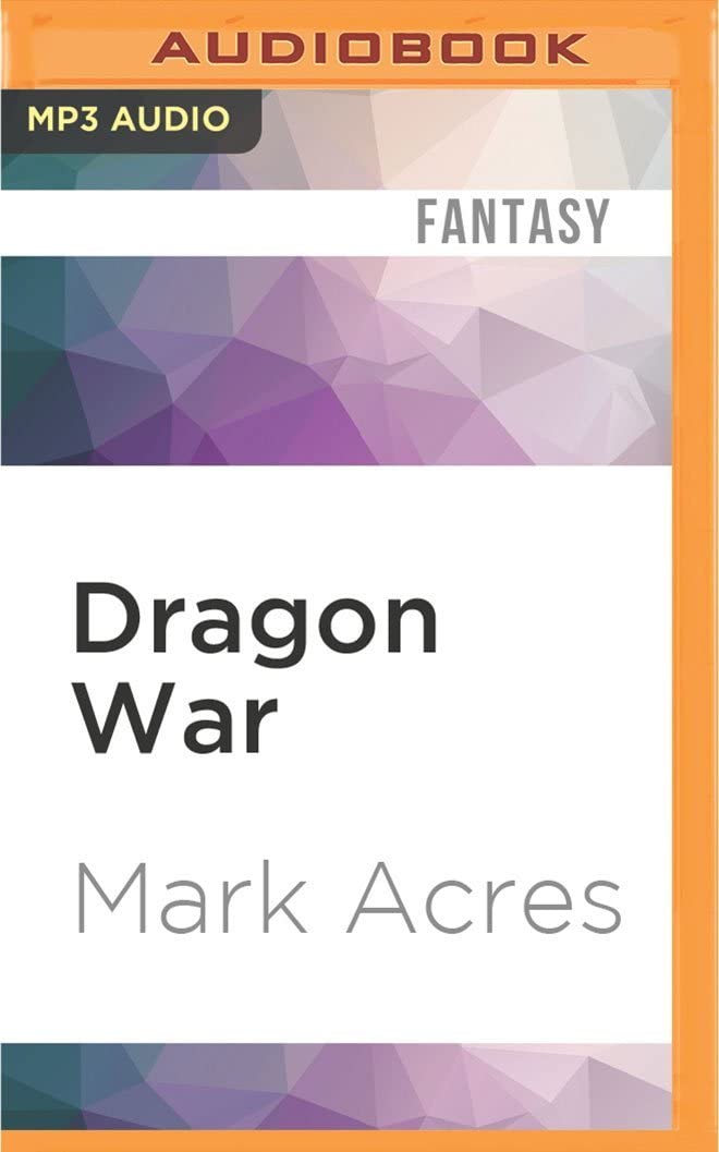 Dragon War (Land Between the Rivers)