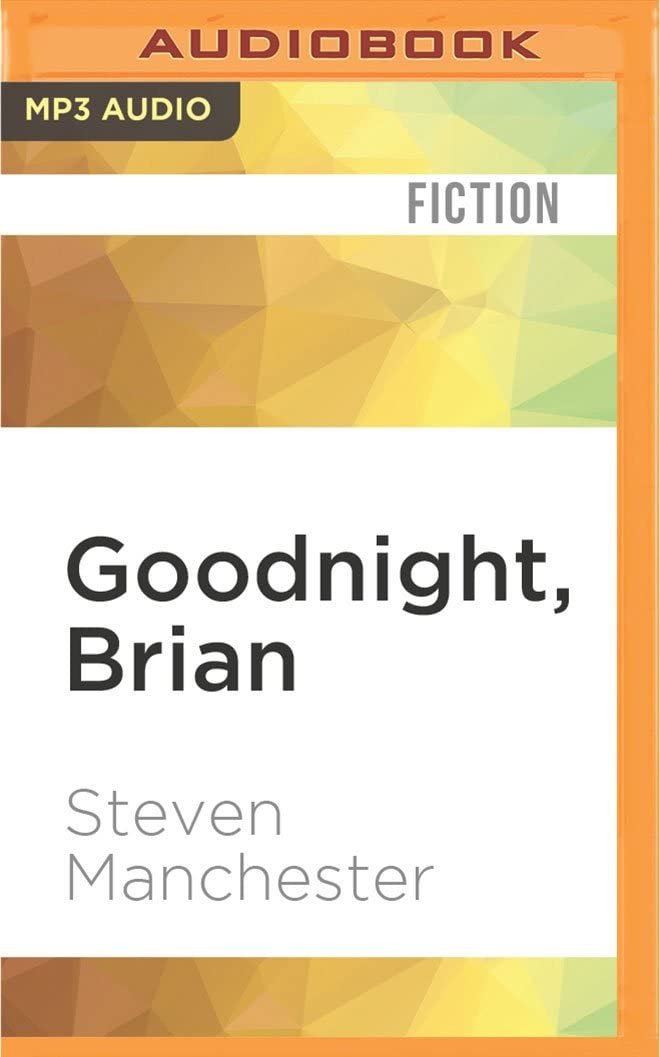 Goodnight, Brian