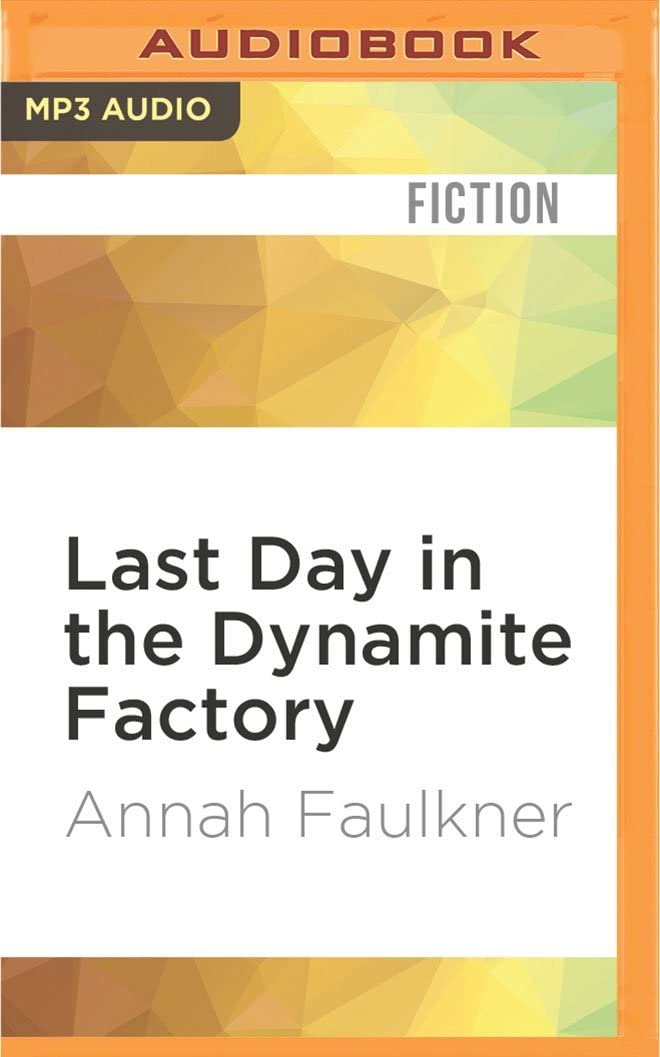 Last Day in the Dynamite Factory