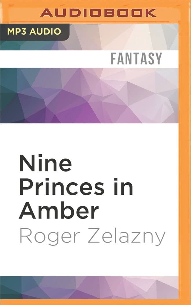 Nine Princes in Amber (The Chronicles of Amber)