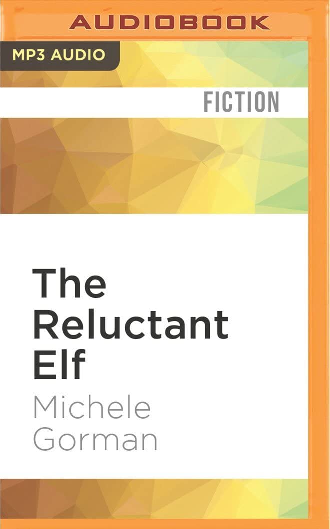 Reluctant Elf, The