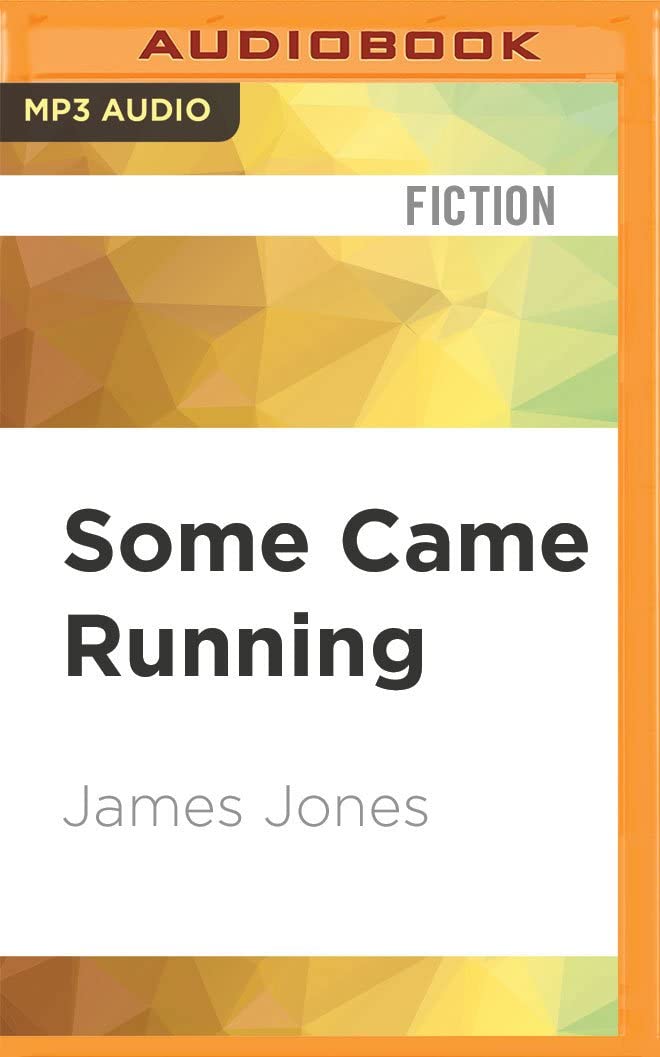 Some Came Running: A Novel