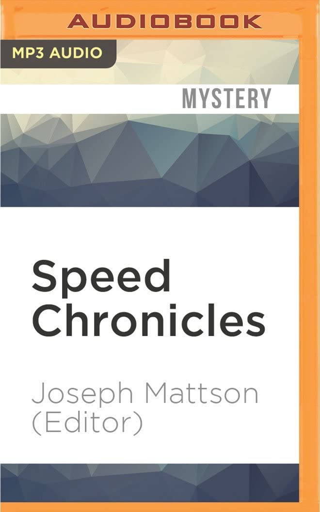 Speed Chronicles (Akashic Drug Chronicles)