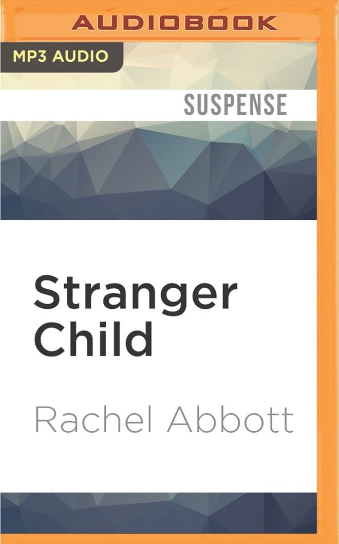 Stranger Child (DCI Tom Douglas)