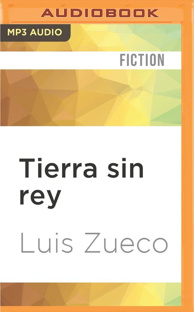 Tierra sin rey (Spanish Edition)