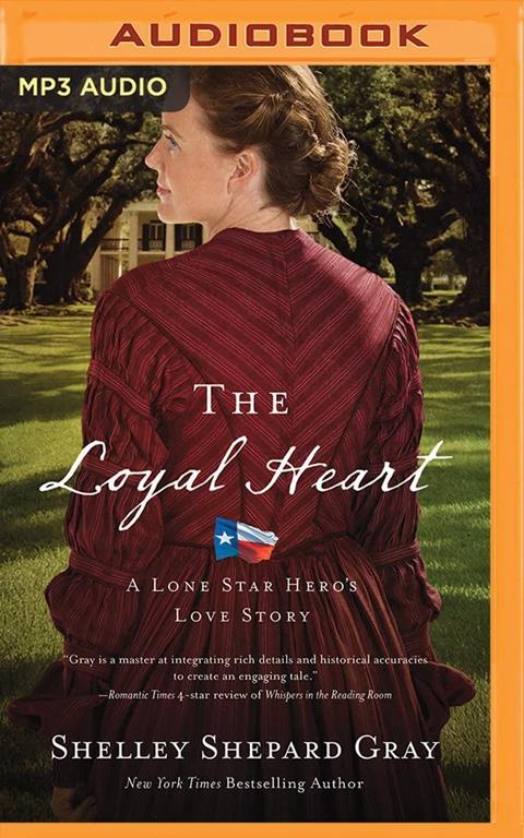 Loyal Heart, The (A Lone Star Hero's Love Story)