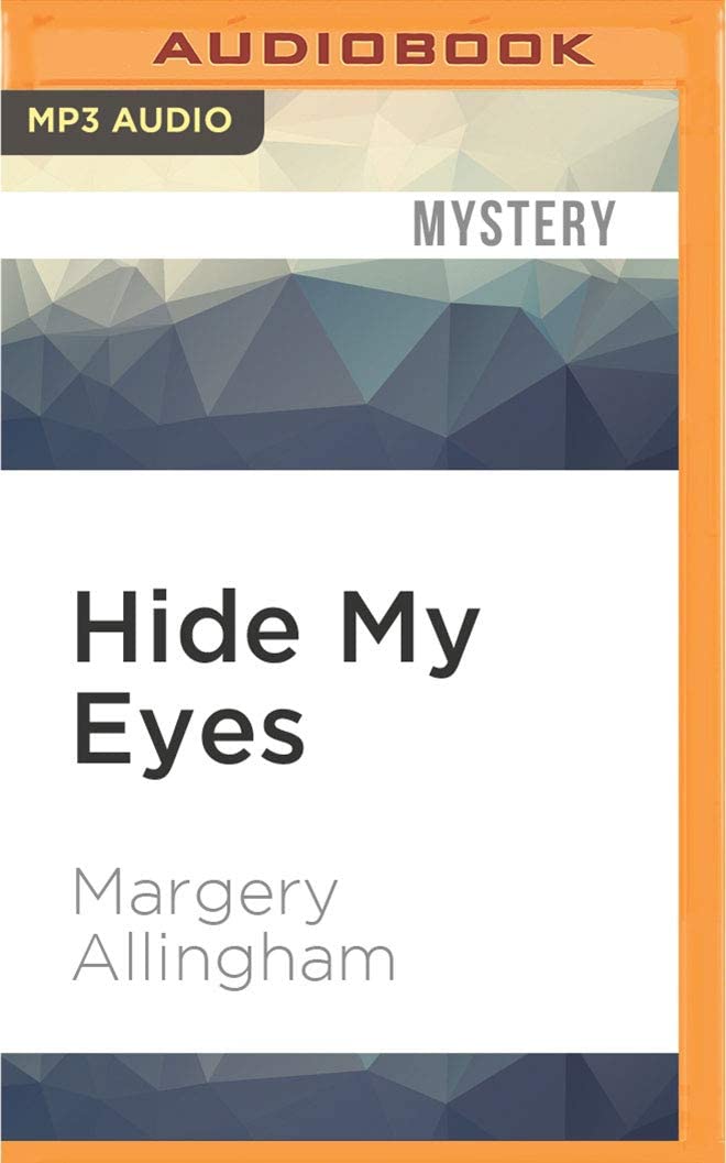 Hide My Eyes (Albert Campion)