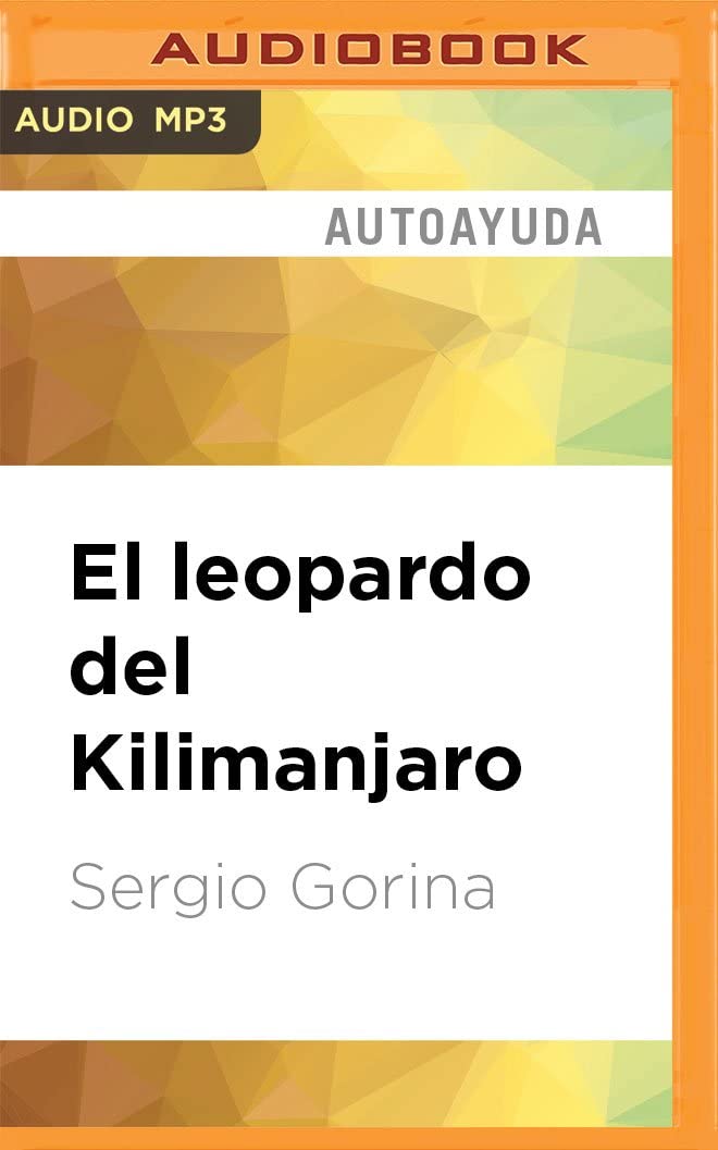 El leopardo del Kilimanjaro (Spanish Edition)