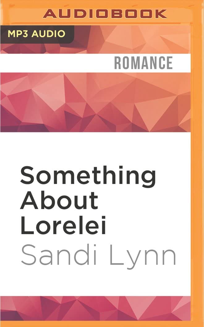 Something About Lorelei