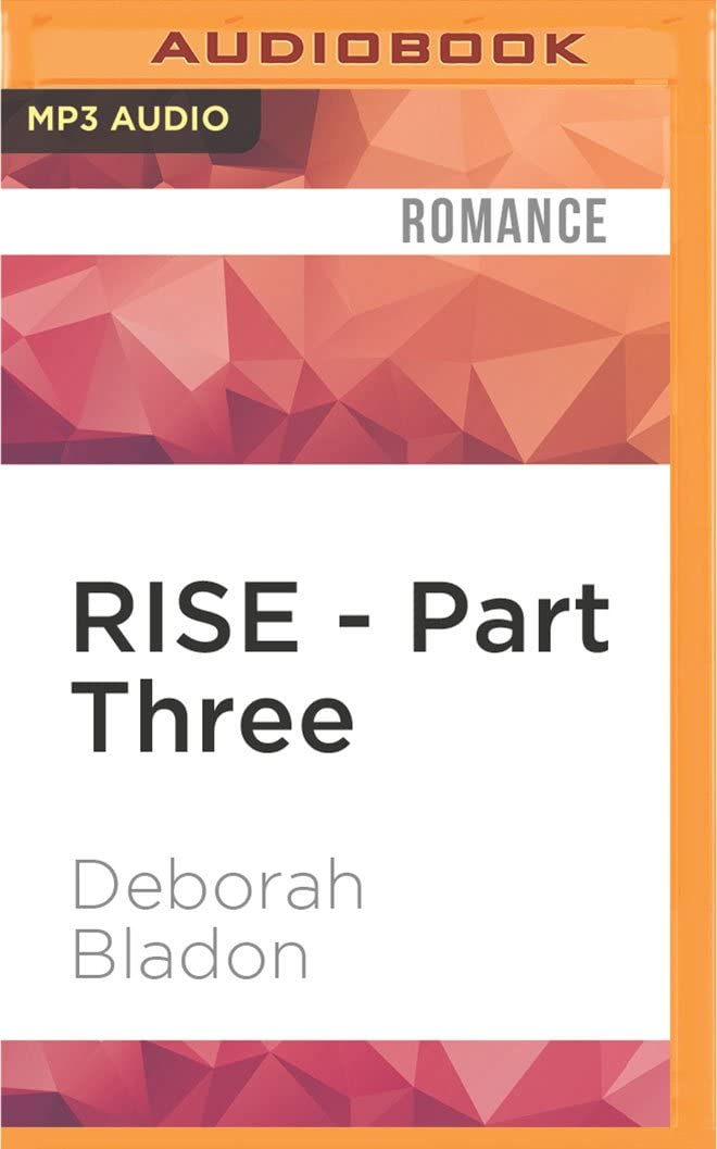 RISE - Part Three (The RISE Series)