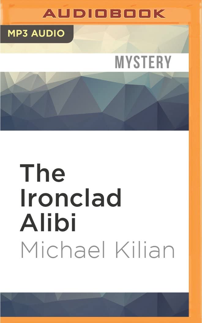 Ironclad Alibi, The (The Harrison Raines Civil War Mysteries)