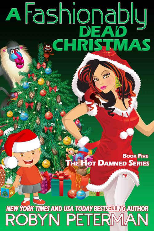 Fashionably Dead Christmas, A (Hot Damned)